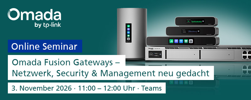Omada by TP-Link: Überblick über die neue Fusion Gateway Serie
